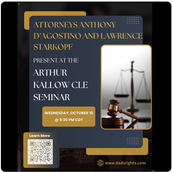 Attorneys Anthony Dagostino And Lawrence Starkopf | Present At The Arthur Kallow CLE Seminar | Wednesday, October 15 @ 6:30 PM CDT