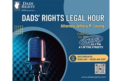 Dads' rights legal hour, Saturdays 9AM-10AM CST